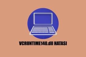 VCRUNTIME140.dll hatası