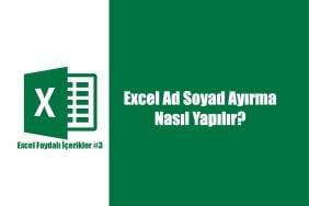 Excel Ad Soyad Ayırma (Resimli Anlatım) 20 Excel ad soyad ayırma