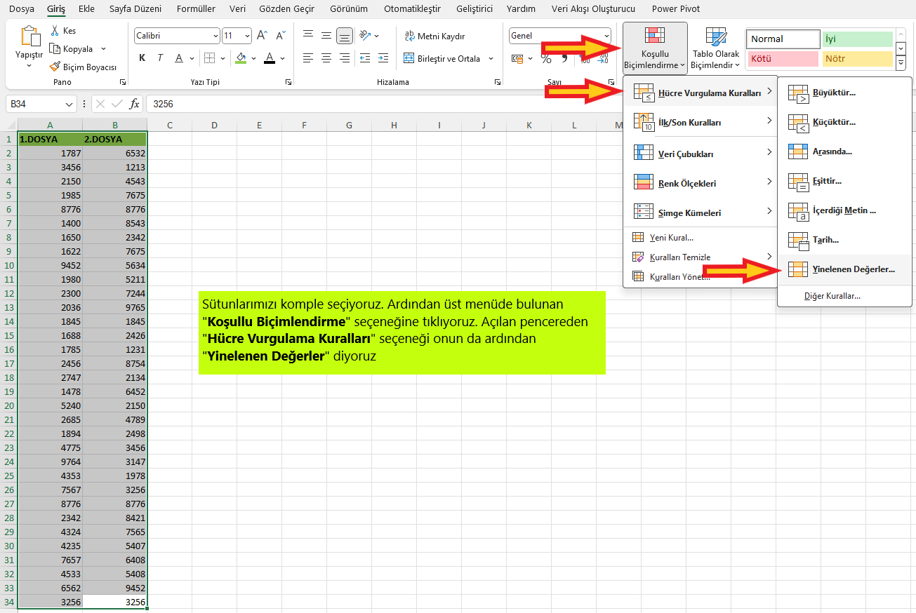 Excel yinelenen değerleri bulma