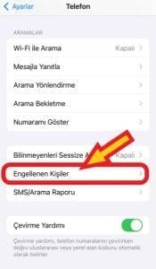 iPhone engellenen numaraları görme