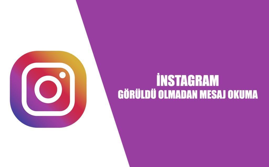 İnstagram Görüldü Olmadan Mesaj Okuma
