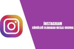 İnstagram Görüldü Olmadan Mesaj Okuma