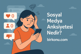 Sosyal Medya Anksiyetesi Nedir